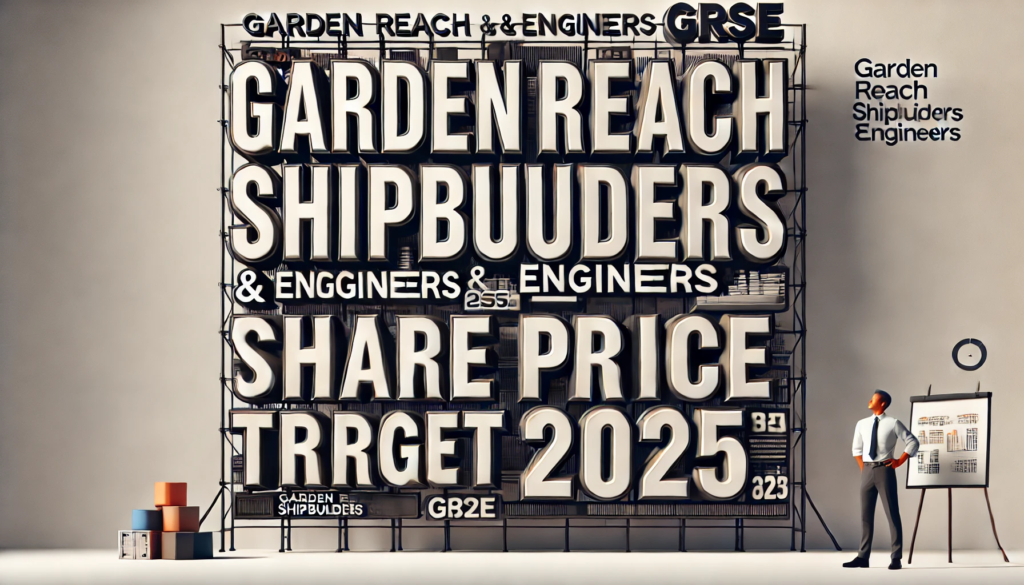 GRSE Share Price Target 2025