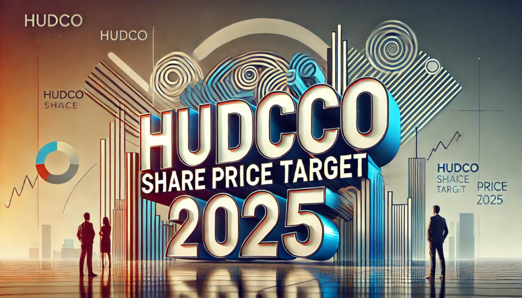 HUDCO Share Price Target 2025