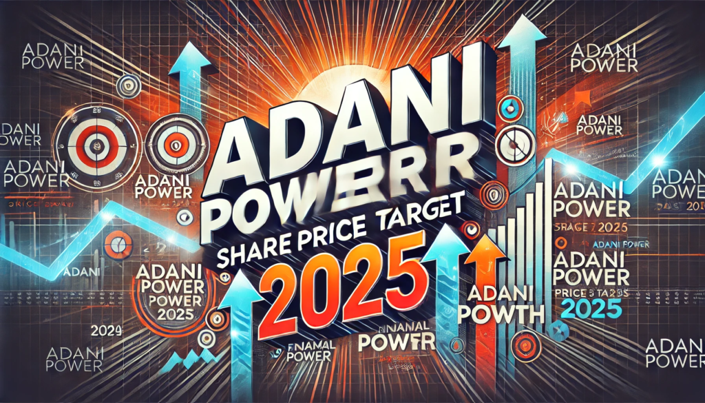 Adani Power Share Price Target 2025