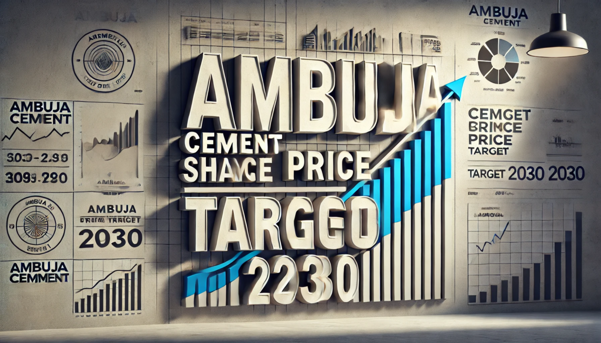 Ambuja Cement Share Price Target 2030